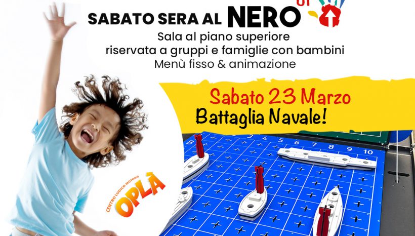 Il Sabato sera Sala riservata per Gruppi e Famiglie con bambini