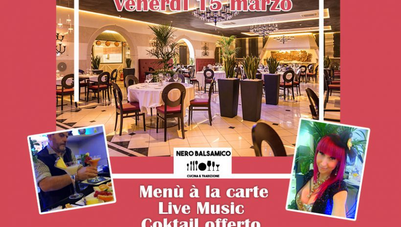 Venerdì 15 Marzo – Cena con Musica Live