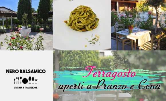 Festeggia il Ferragosto al Ristorante Nero Balsamico