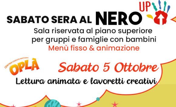 Dal 5 Ottobre ripartono i Sabato Sera Nero UP!