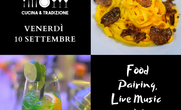 venerdì 10 settembre Food Pairing, Live Music e Cocktail offerto