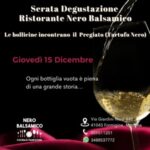 Serata Degustazione al Ristorante Nero Balsamico 15 dicembre 2022