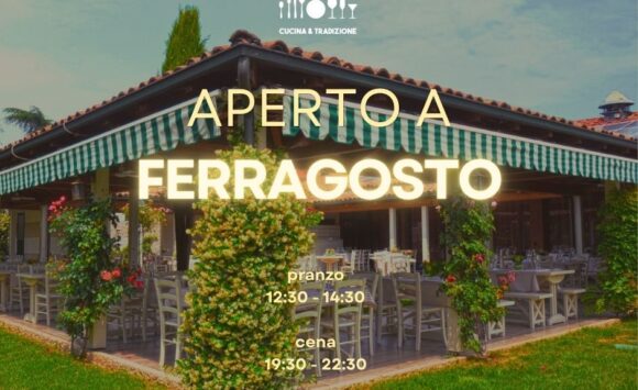 Ferragosto aperti per pranzo e cena: prenota il tuo tavolo!